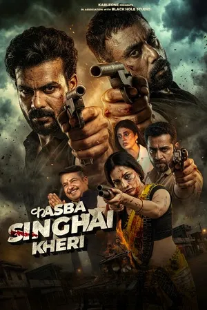 Kasba Singhai Kheri 2026 Season 01 Dual Audio WEB-DL | Hindi Full Movie [EP - 03 Added]