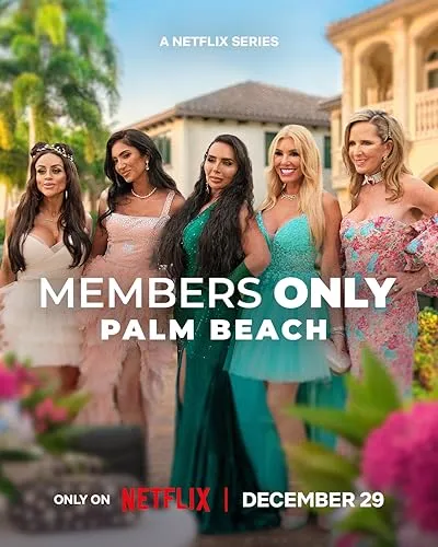 Members Only: Palm Beach Season 1 2025 Dual Audio WEB-DL | Hindi Full Movie [ALL EPISODE]