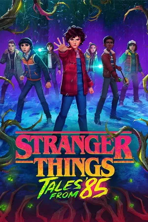 Stranger Things: Tales from '85 Theatrical Preview 2026 Season 1 - English WEB-DL | Hindi Full Movie [ALL EPISODES]