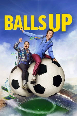 Balls Up 2026 - English Audio WEB-DL | Hindi Full Movie