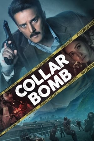 Collar Bomb (2021) Movie | Hindi Full Movie HDRip – [280MB]