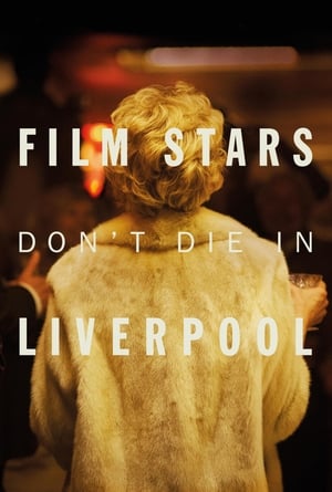 Film Stars Don’t Die in Liverpool (2017) Movie (English) | Hindi Full Movie BluRay [700MB]