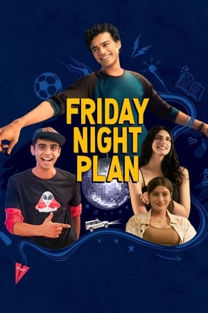 Friday Night Plan 2023 HDRip | Hindi Full Movie | 480p