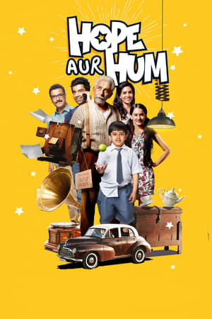 Hope Aur Hum (2018) Movie | Hindi Full Movie HDRip - [300MB]