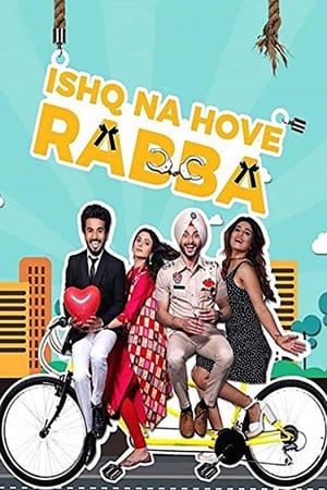 Ishq Na Hove Rabba 2018 Punjabi Movie | Hindi Full Movie HDRip - [300MB]