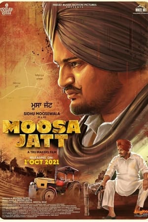 Moosa Jatt (2021) Punjabi Movie | Hindi Full Movie HDRip x264 [1.1GB]
