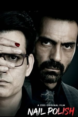 Nail Polish 2021 Movie | Hindi Full Movie HDRip x264 [1GB]