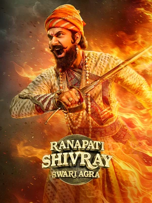 Ranapati Shivray Swari Agra 2026 Marathi Audio WEB-DL | Hindi Full Movie