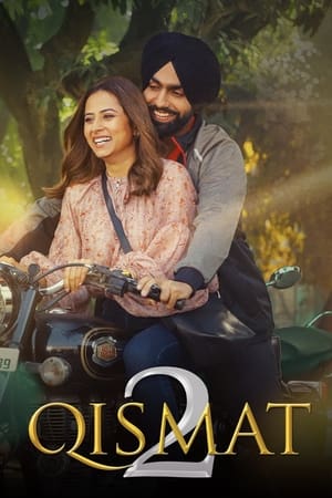 Qismat 2 2021 Punjabi Movie | Hindi Full Movie HDRip x264 [1.1GB]