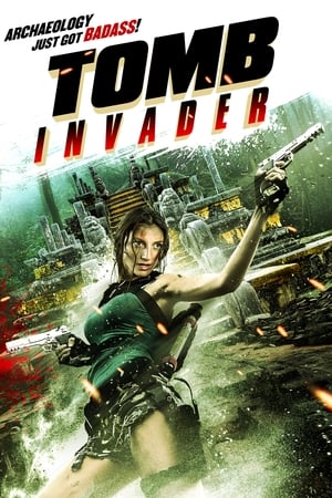 Tomb Invader (2018) Movie (English) | Hindi Full Movie Web-DL [300MB]